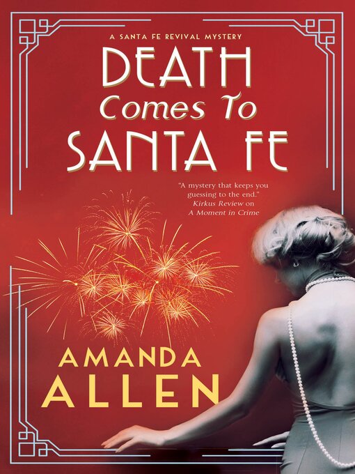 Title details for Death Comes to Santa Fe by Amanda Allen - Available